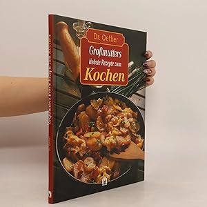 Bild des Verk�ufers f�r Dr. Oetker Gro�mutters liebste Rezepte zum Kochen zum Verkauf von Bookbot