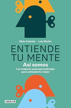 Seller image for ENTIENDE TU MENTE ASI SOMOS for sale by Libros Tobal