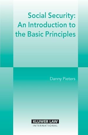 Image du vendeur pour Social Security : An Introduction to the Basic Principles mis en vente par GreatBookPricesUK