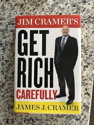 Bild des Verk�ufers f�r Jim Cramer's Get Rich Carefully zum Verkauf von Zoom Books East