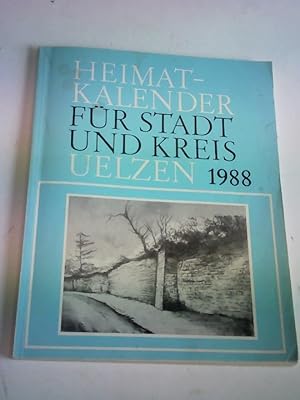 Imagen del vendedor de Heimatkalender f�r Stadt und Kreis Uelzen 1988 a la venta por Celler Versandantiquariat