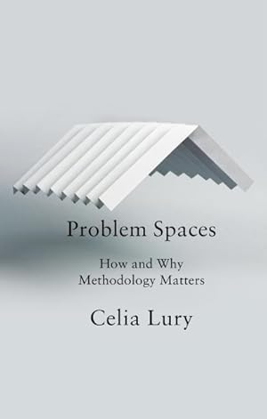 Bild des Verkufers fr Problem Spaces: How and Why Methodology Matters zum Verkauf von moluna