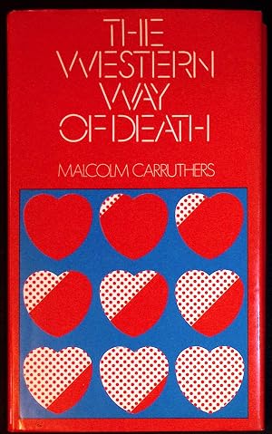 Bild des Verk�ufers f�r The Western Way of Death. (signed). zum Verkauf von CHILTON BOOKS