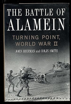 Immagine del venditore per The Battle of Alamein: Turning Point, World War II venduto da Granada Bookstore,            IOBA