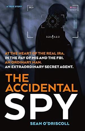 Bild des Verkufers fr The Accidental Spy zum Verkauf von WeBuyBooks