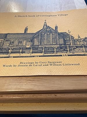 Seller image for A Sketch book of Cottingham Village for sale by Adikted To Books Limited