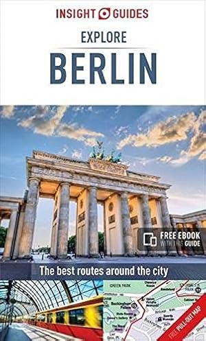 Bild des Verk�ufers f�r Insight Guides Explore Berlin (Travel Guide with Free eBook) (Insight Explore Guides) zum Verkauf von WeBuyBooks