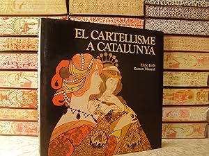 Imagen del vendedor de EL CARTELLISME A CATALUNYA . Llocs, Arts i Oficis a la venta por montgiber
