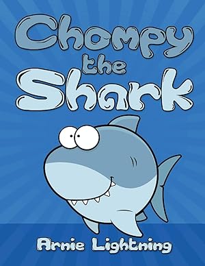 Immagine del venditore per Chompy the Shark: Bedtime Stories for Kids (Early Bird Reader) venduto da Reliant Bookstore