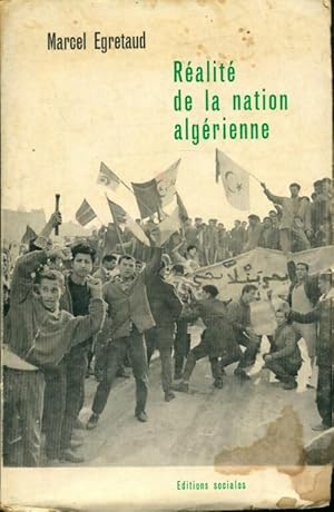 Immagine del venditore per R�alit� de la nation alg�rienne - Marcel Egretaud venduto da ChouetteCoop