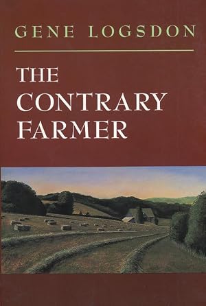 Seller image for The Contrary Farmer (Real Goods Independent Living Book) for sale by Zoom Books Company