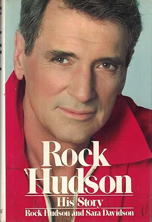 Imagen del vendedor de Rock Hudson: His Story a la venta por Books for Life