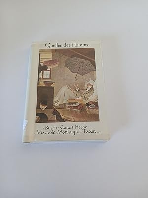 Imagen del vendedor de Quellen . . ., Quellen des Humors Gedanken und Gedichte a la venta por butzle