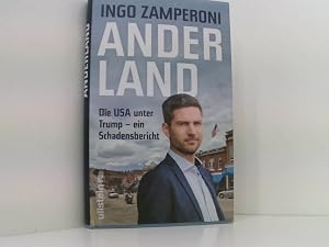 Bild des Verk�ufers f�r Anderland: Die USA unter Trump ein Schadensbericht die USA unter Trump - ein Schadensbericht zum Verkauf von Book Broker