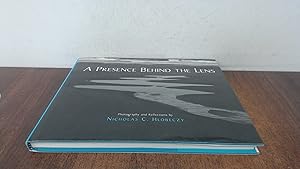 Bild des Verk�ufers f�r Presence Behind the Lens: Photography and Reflections zum Verkauf von BoundlessBookstore