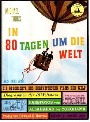 Bild des Verk�ufers f�r Michael Todd's Triumphale Schau. In 80 Tagen um die Welt. Die Geschichte des ber�hmtesten Films der Welt. zum Verkauf von Leonardu