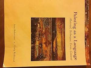 Seller image for Painting as a Language: Material, Technique, Form, Content for sale by 2nd Life Books