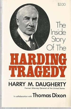 Imagen del vendedor de The Inside Story Of The Harding Tragedy a la venta por The Book Junction