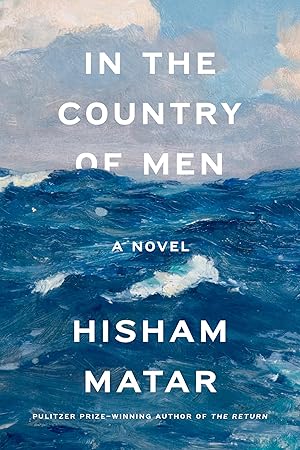 Imagen del vendedor de In the Country of Men: A Novel a la venta por Blue Vase Books