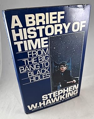 A Brief History of Time by Hawking Stephen W, First Edition A Brief History of Time by Hawking Stephen W, First Edition