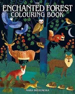 Bild des Verkufers fr The Enchanted Forest Colouring Book zum Verkauf von AHA-BUCH GmbH