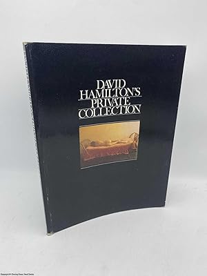 Hamiltons Private Collection by David Hamilton - AbeBooks Hamiltons Private Collection by David Hamilton - AbeBooks