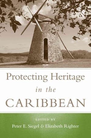 Seller image for Protecting Heritage in the Caribbean for sale by GreatBookPrices