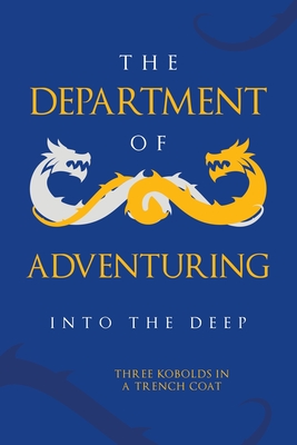 Immagine del venditore per The Department of Adventuring: Into the Deep (Paperback or Softback) venduto da BargainBookStores