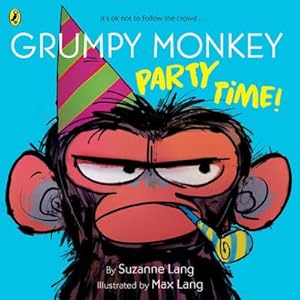 Seller image for Grumpy Monkey Party Time! for sale by Wegmann1855