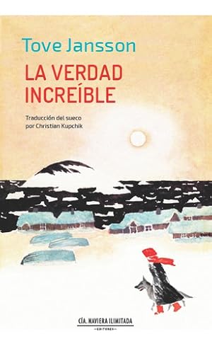 Immagine del venditore per Verdad Increible, La - Tove Jansson venduto da Juanpebooks