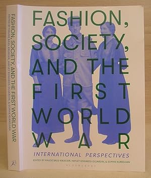 Seller image for Fashion, Society, And The First World War - International Perspectives for sale by Eastleach Books