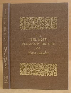 Bild des Verk�ufers f�r R. I., The Most Pleasant History Of Tom A Lincolne zum Verkauf von Eastleach Books