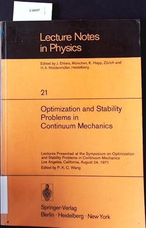Bild des Verkufers fr Optimization and stability problems in continuum mechanics. Lectures presented at the Symposium on Optimization and Stability Problems in Continuum Mechanics Los Angeles Calif. August 24 1971. zum Verkauf von Antiquariat Bookfarm