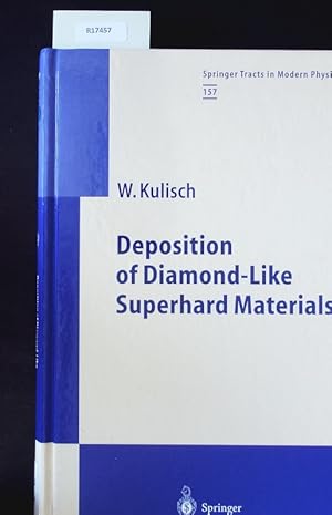 Immagine del venditore per Deposition of diamond like superhard materials. Springer tracts in modern physics; 157. venduto da Antiquariat Bookfarm