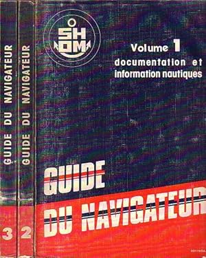 Bild des Verkufers fr GUIDE DU NAVIGATEUR (in three volumes with 3 updates) zum Verkauf von Jean-Louis Boglio Maritime Books