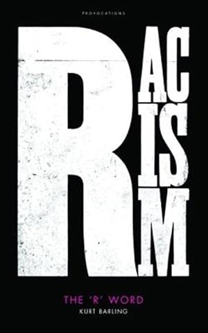 Immagine del venditore per 'R' Word : Racism venduto da GreatBookPricesUK