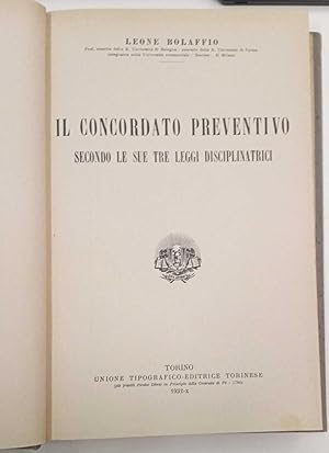 Immagine del venditore per Il concordato preventivo secondo le sue tre leggi disciplinatrici venduto da librisaggi