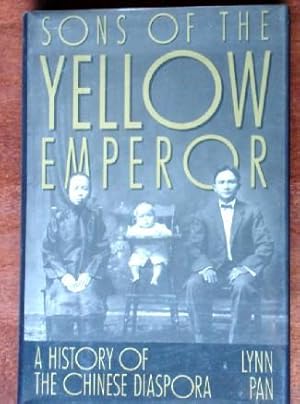 Bild des Verkufers fr Sons Of The Yellow Emperor: A History Of The Chinese Diaspora zum Verkauf von Canford Book Corral