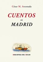 Imagen del vendedor de CUENTOS DE MADRID EDICION EST. a la venta por Libros Tobal