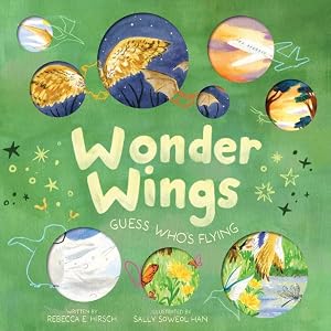 Imagen del vendedor de Wonder Wings : Guess Who?s Flying a la venta por GreatBookPrices