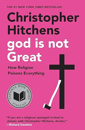 Imagen del vendedor de God Is Not Great: How Religion Poisons Everything a la venta por Aspen Book Co.