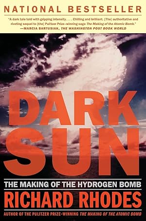 Imagen del vendedor de Dark Sun: The Making of the Hydrogen Bomb a la venta por Aspen Book Co.