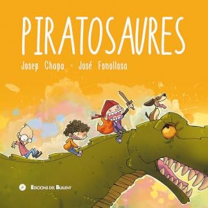 Imagen del vendedor de PIRATOSAURES a la venta por Libros Tobal