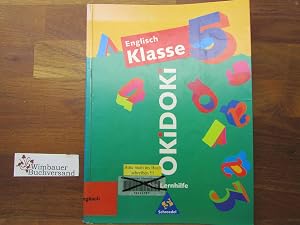 Imagen del vendedor de OKiDOKi die Lernhilfe; Teil: Englisch. Schuljahr 5. / Dieter Esser a la venta por Wimbauer Buchversand