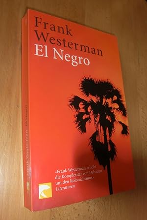 Bild des Verk�ufers f�r El Negro zum Verkauf von Dipl.-Inform. Gerd Suelmann