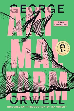 Imagen del vendedor de Animal Farm: 75th Anniversary Edition a la venta por Dream Books Co.