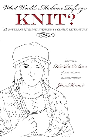 Immagine del venditore per What Would Madame Defarge Knit? venduto da Zoom Books East
