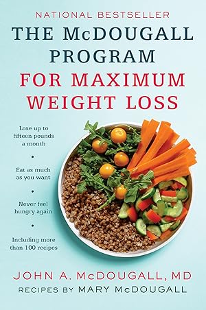 Imagen del vendedor de The McDougall Program for Maximum Weight Loss a la venta por Zoom Books Company