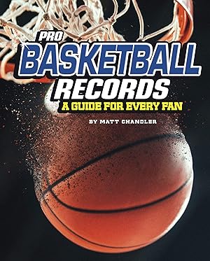 Imagen del vendedor de Pro Basketball Records: A Guide for Every Fan (The Ultimate Guides to Pro Sports Records) a la venta por Reliant Bookstore