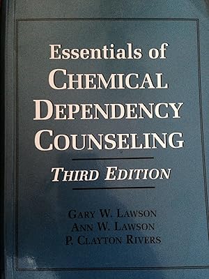 Bild des Verk�ufers f�r Essentials of Chemical Dependency Counseling zum Verkauf von Reliant Bookstore